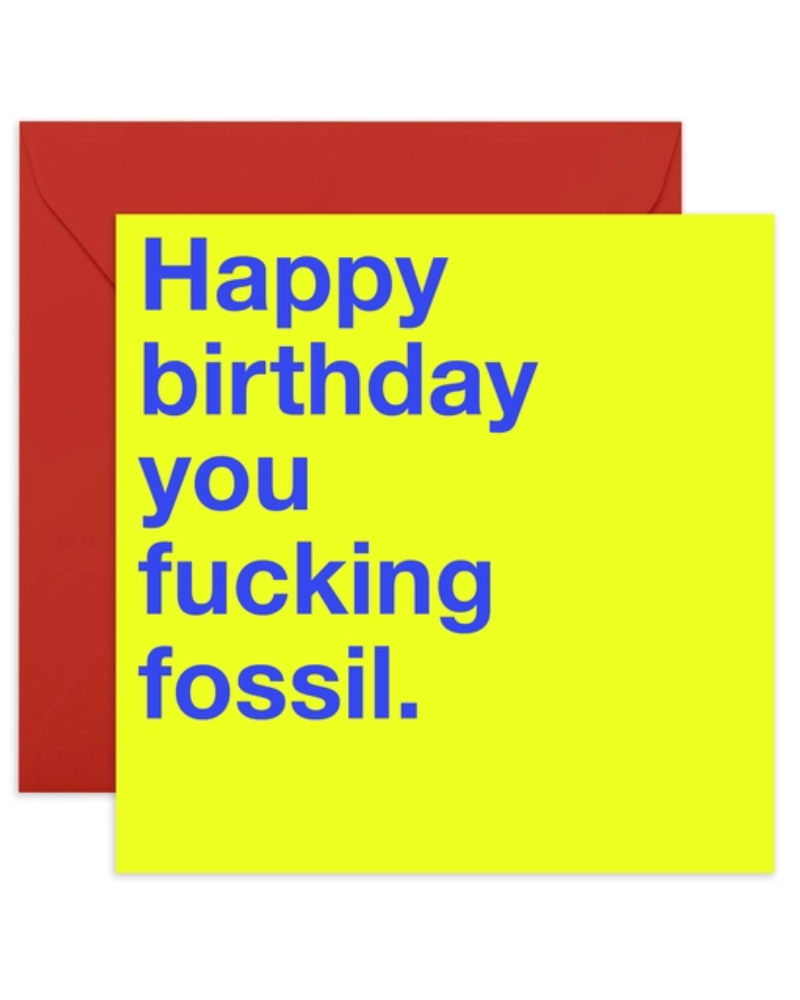 You Fucking Fossil Card - Central 23