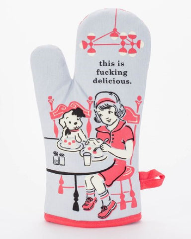 This Is Fucking Delicious Oven Mitt