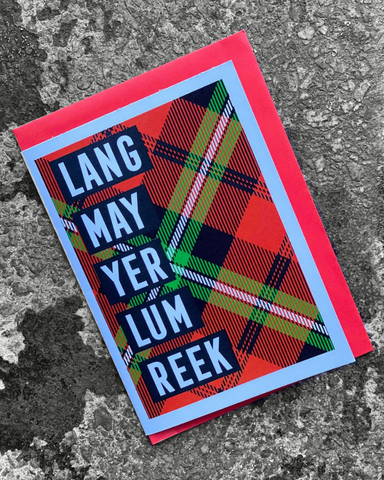 Lang May Yer Lum Reek Christmas Card