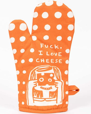 F*ck I Love Cheese Oven Mitt